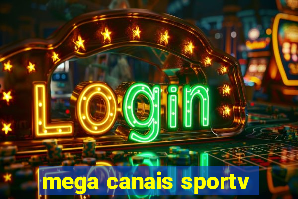 mega canais sportv